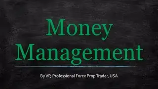 The Money Management Forex Traders MUST Understand