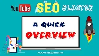 YouTube SEO Blaster | Full Tutorial