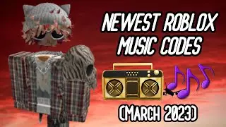 Roblox Music Codes/IDs (March 2023) *WORKING* ROBLOX ID