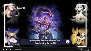 Memories: Lucent Altar of the Everlasting IV Lv 90 - Genshin Impact Weekly Boss #88