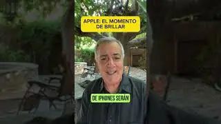 APPLE: EL MOMENTO DE BRILLAR