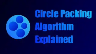 Coding Challenge: Circle Packing (Explained)