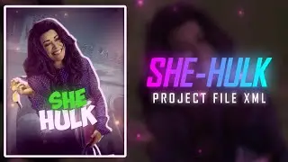 She Hulk 🤩 Dilbar🎶 Jump Shake Edit | Alight Motion | XML + Scenepack |@AlightMotion