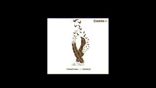 🎠 Yonathan x DJ Dowle - Be free