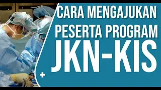 CARA MENGURUS KARTU PESERTA PROGRAM BPJS GRATIS