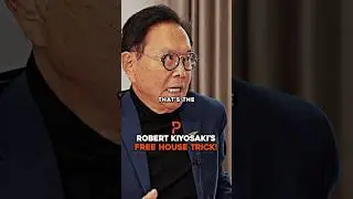 Get a Free House with Robert Kiyosaki's Secret
