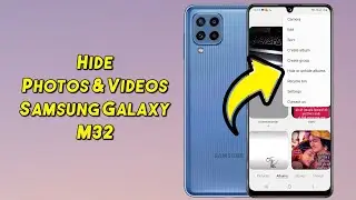 How to Hide Photos & Videos in Samsung M32