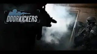 Door Kickers - Mission 46: Lost in The Bod