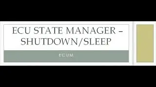 AUTOSAR   ECU State Manager shutdown sleep