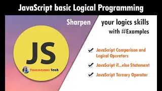 JavaScript basic logical programming, JavaScript basic ternary operators, JavaScript logic examples