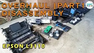 Epson L3110 Printer Full assembly or disassembly Process II Epson L3110 Printer restore