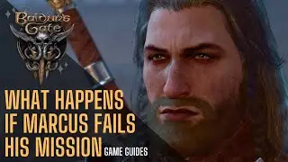 What if you make flaming fist Marcus fail his mission - Baldur's Gate 3
