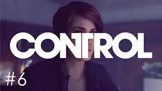Control Gameplay || Part 6 - The Face of The Enemy