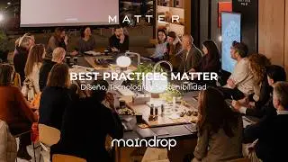 Best Practices Matter: Diseño, Tecnología y Sostenibilidad
