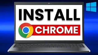 How To Download Google Chrome on Windows (FAST & EASY) - Laptop & PC