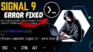 How to fix signal 9 error in 