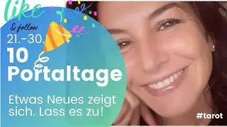 🥳📍10.PORTALTAG📍🥳 Gelassenheit vs. Kontrolle.Eine Zukunfts-Entscheidung!👣💎 #tarot #portaltage #spirit