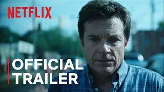 Ozark Season 4  Part 2 Official Trailer  Netflix 1080p