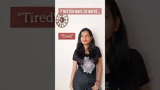 5 better ways to write "Tired"! #contentwriting #writingtips #contentwriter #shortsindia #freelance