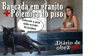 Bancada da cozinha pronta + polemica do piso - Diário de obra 9