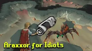 OSRS Araxxor Guide For Idiots