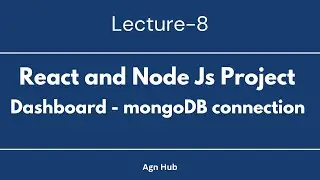 How to Connect ReactJS with NodeJS and MongoDB - Full Stack Tutorial | Lecture 8