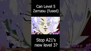Can level 5 zamasu stop a21's new level 3? #dbfz #dragonball #short #shorts