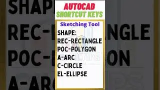 Autocad shapes sketching tools shortcut keys 