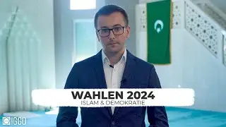 Wahlen 2024: Islam & Demokratie | 26.09.2024