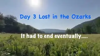 Lost in the Ozarks Day 3.....Do we ever make it out ? @RockSolidRig