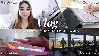 CANSEI DE PROCRASTINAR: MINHA ROTINA NAS FÉRIAS DA FACULDADE E NOVOS OBJETIVOS