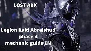 Lost Ark Abrelshud/Brelshaza Phase 4 Guide - Legion raid
