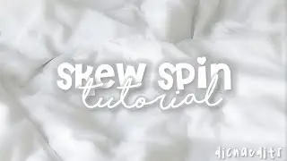 spin skew transition with presets | videostar