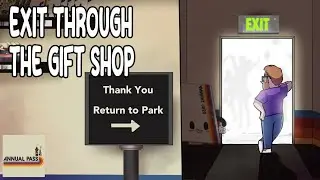 Exit through the Gift Shop - Annual Pass Podcast