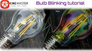 Bulb blinking edit in Kinemaster