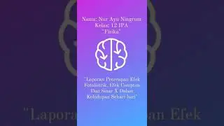 Laporan Penerapan Efek Fotolistrik, Efek Compton Dan Sinar X Dalam Kehidupan Sehari-hari