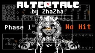 [No Hit] Altertale Toriel Phase 1 by ZhaZha