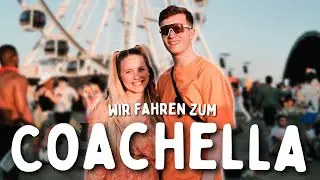 Mit Van zum Coachella - Vlog
