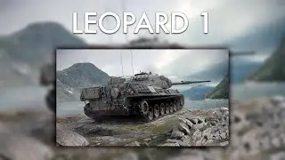 LEOPARD 1 - БЕРЕМ 100% ОТМЕТКИ