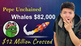 Whales Invested $82,000 in Pepe Unchained | Pepe Unchained Crossed $12 Million | Whales Presale