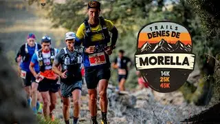 🐂 Trails DENES de MORELLA 🕍 2023 - MARATÓN de Montaña 🏃‍♂ (Carrera Trail Running en Castellón)