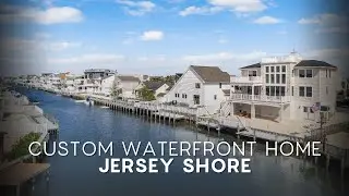 Custom Waterfront Home Jersey Shore