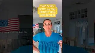 KETO/LOW CARB SIDE DISHES 2 easy keto/lowcarb bbq sides #4thofjuly #easyketorecipes #lowcarbrecipes