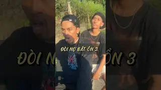 ĐÒI NỢ BẤT ỔN 3 #NEC #funny #comedy #shorts #trending #viralvideo #fyp #foryou #summervibes #bruh