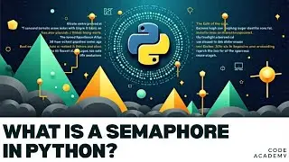 What Is a Semaphore in Python