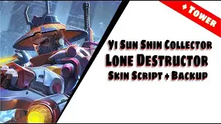 UPDATE!! SCRIPT SKIN COLLECTOR YI SUN-SHIN LONE DESTRUCTOR NO LOGO + TOWER + BACKUP | Mobile Legends