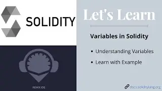 Introduction to Variables in Solidity