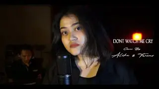 JORJA SMITH - DONT WATCH ME CRY ( Cover By Azalika & Twins )