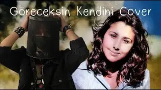 Göreceksin Kendini - Cover