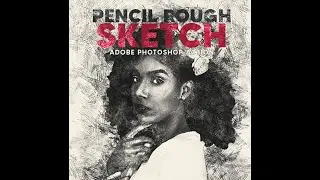 Pencil Rough Sketch Action | Adobe Photoshop Action | How to Use Demo Tutorial